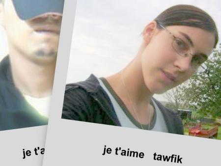 je t'aime tawfik